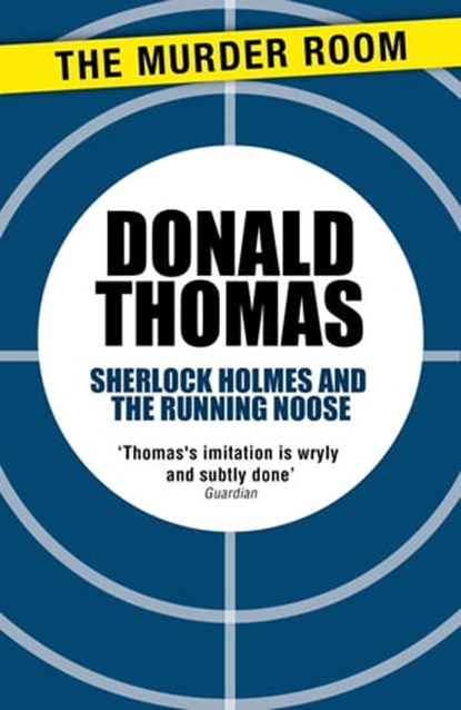 Sherlock Holmes and the Running Noose, Donald Thomas - Ebook - 9781471904554