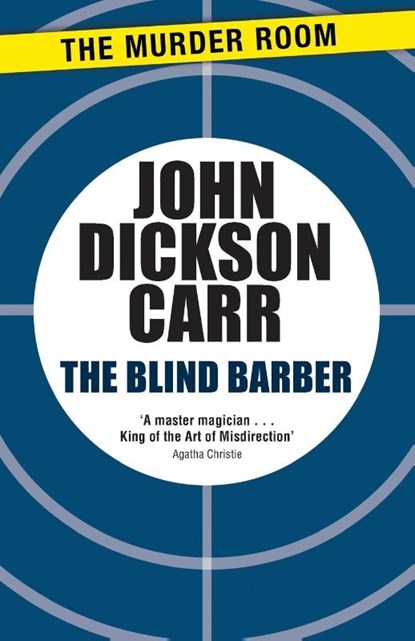 The Blind Barber, John Dickson Carr - Paperback - 9781471905179