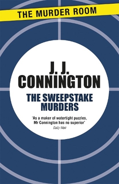 The Sweepstake Murders, J J Connington - Paperback - 9781471906053