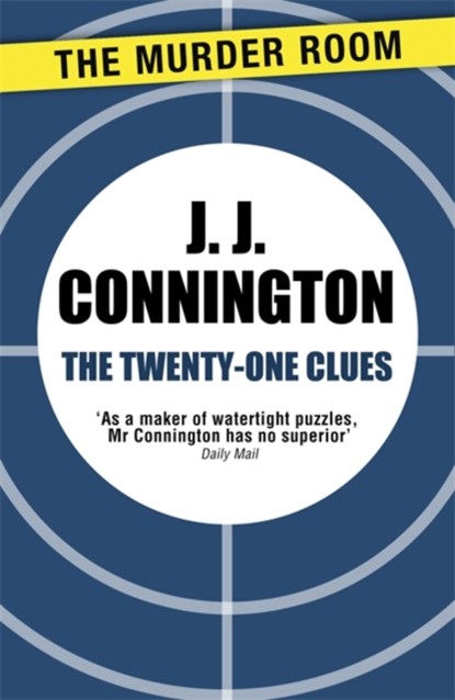The Twenty-One Clues, J J Connington - Paperback - 9781471906190