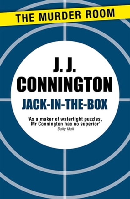 Jack-in-the-Box, J J Connington - Ebook - 9781471906220
