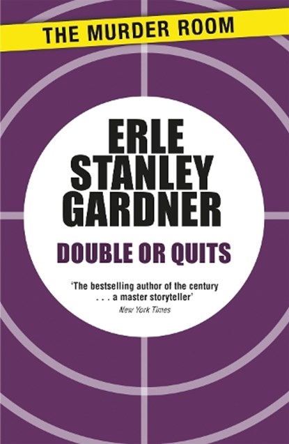 Double or Quits, Erle Stanley Gardner - Paperback - 9781471908842