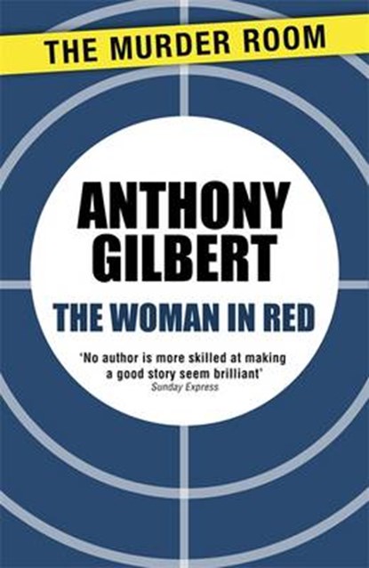 The Woman in Red, Anthony Gilbert - Paperback - 9781471909702
