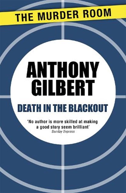 Death in the Blackout, Anthony Gilbert - Paperback - 9781471909740