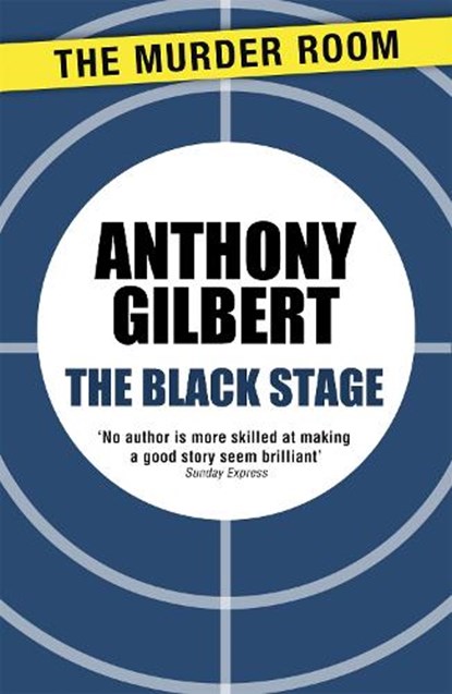 The Black Stage, Anthony Gilbert - Paperback - 9781471909849