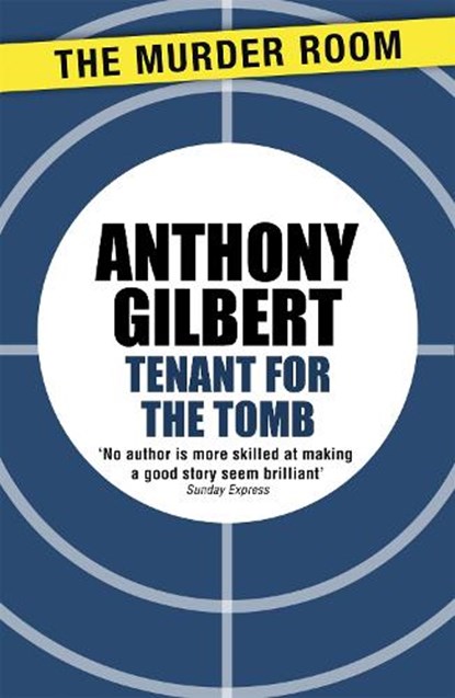 Tenant for the Tomb, Anthony Gilbert - Paperback - 9781471910388