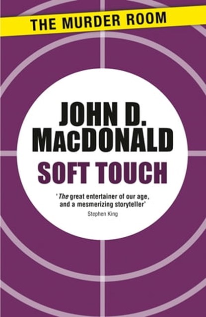 Soft Touch, John D. MacDonald - Ebook - 9781471911491