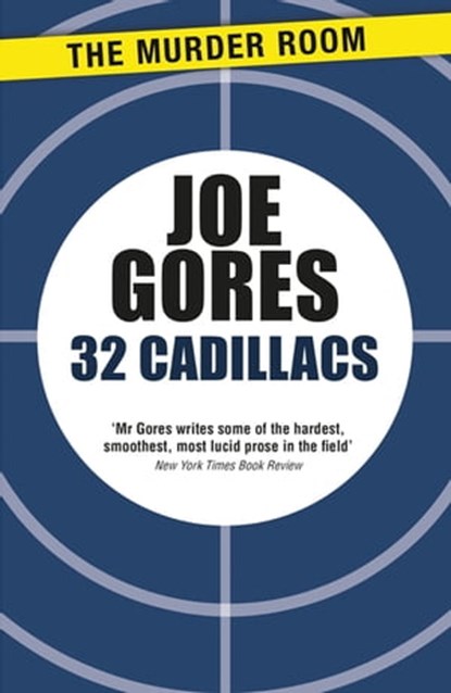 32 Cadillacs, Joe Gores - Ebook - 9781471917530