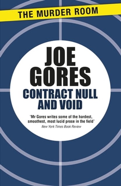 Contract Null and Void, Joe Gores - Ebook - 9781471917547