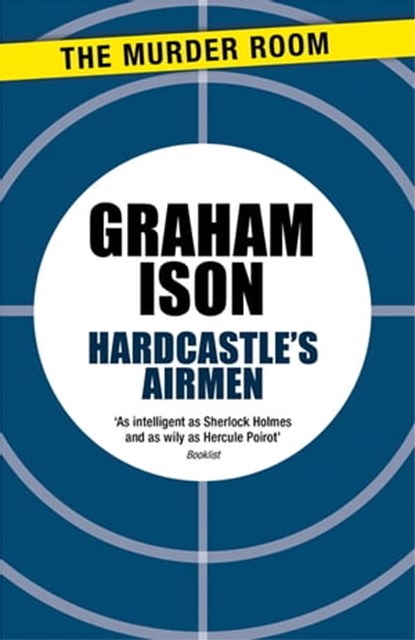 Hardcastle's Airmen, Graham Ison - Ebook - 9781471918612