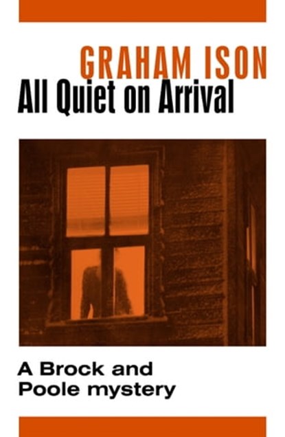 All Quiet on Arrival, Graham Ison - Ebook - 9781471918735