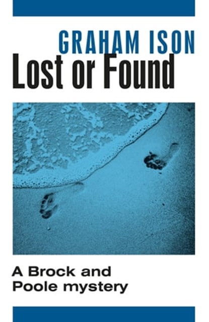 Lost or Found, Graham Ison - Ebook - 9781471918742