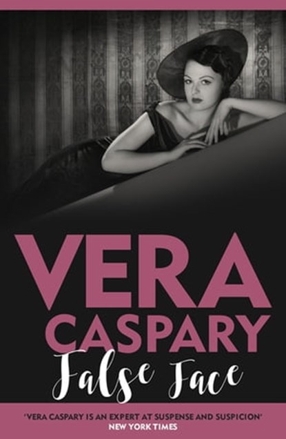 False Face, Vera Caspary - Ebook - 9781471918827