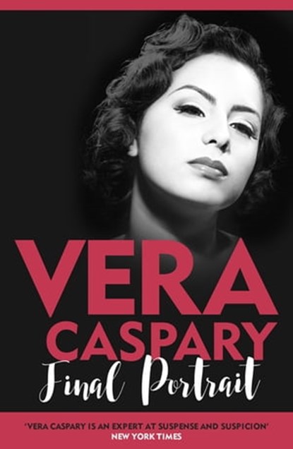 Final Portrait, Vera Caspary - Ebook - 9781471918889