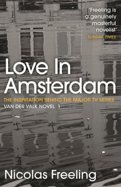Love in Amsterdam, Nicolas Freeling - Ebook - 9781471920615