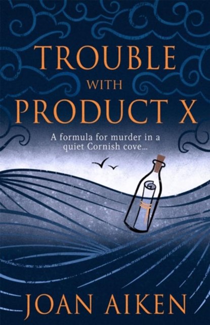 Trouble With Product X, Joan Aiken - Paperback - 9781471920899