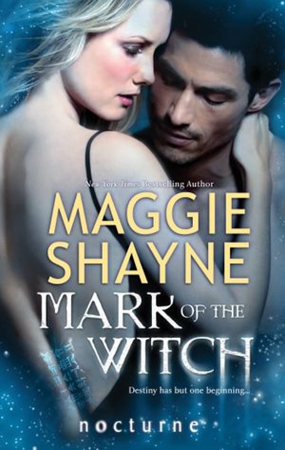 Mark of the Witch (Mills & Boon Nocturne) (The Portal, Book 2)