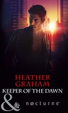 Keeper of the Dawn (Mills & Boon Nocturne) (The Keepers: L.A., Book 5) | Heather Graham | 