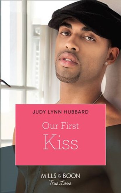 Our First Kiss (Kimani Hotties, Book 44), Judy Lynn Hubbard - Ebook - 9781472013248