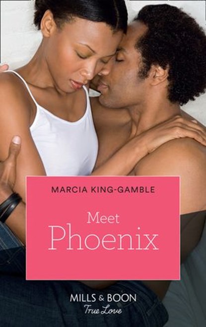 Meet Phoenix, Marcia King-Gamble - Ebook - 9781472019684