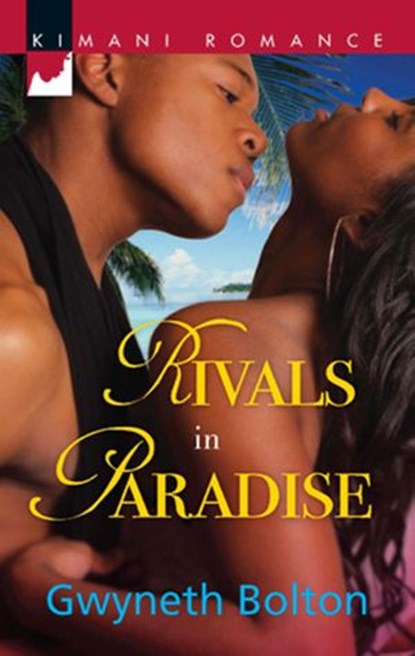 Rivals in Paradise, Gwyneth Bolton - Ebook - 9781472019943