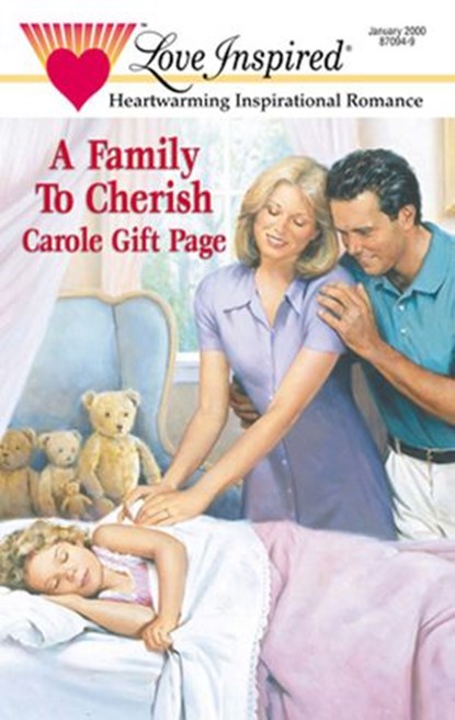 A Family To Cherish (Mills & Boon Love Inspired), Carole Gift Page - Ebook - 9781472020659
