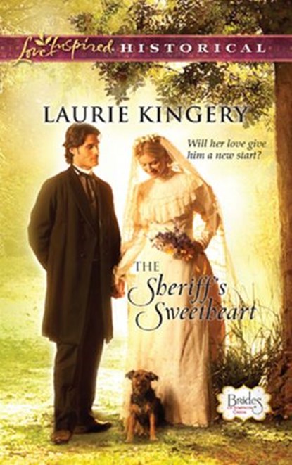 The Sheriff's Sweetheart (Brides of Simpson Creek, Book 3) (Mills & Boon Love Inspired), Laurie Kingery - Ebook - 9781472023308