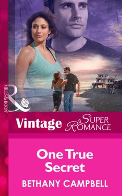 One True Secret (Mills & Boon Vintage Superromance), Bethany Campbell - Ebook - 9781472025371