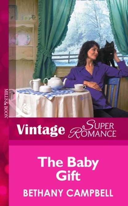 The Baby Gift (9 Months Later, Book 31) (Mills & Boon Vintage Superromance), Bethany Campbell - Ebook - 9781472025708