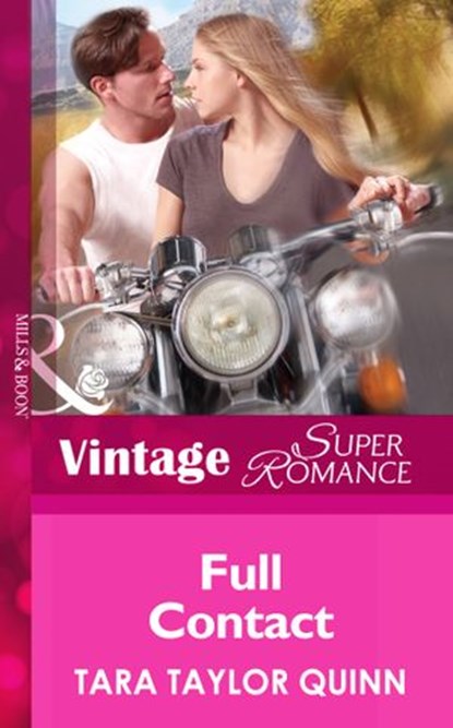 Full Contact (Mills & Boon Vintage Superromance) (Shelter Valley Stories, Book 10), Tara Taylor Quinn - Ebook - 9781472027177
