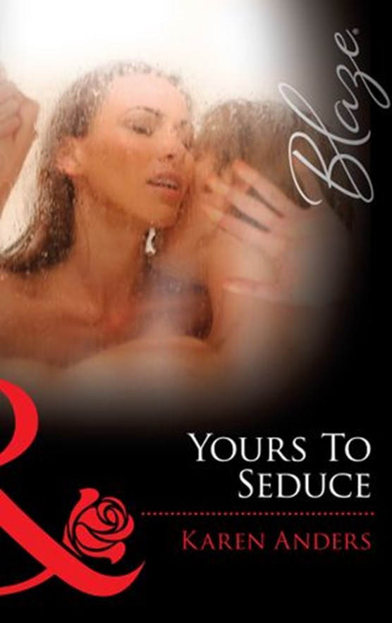 Yours to Seduce (Mills & Boon Blaze) (Women Who Dare, Book 29)