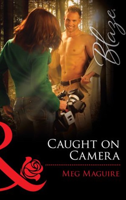 Caught On Camera (Mills & Boon Blaze), Meg Maguire - Ebook - 9781472029706