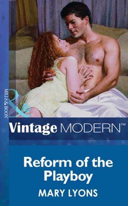 Reform Of The Playboy (Notting Hill Grooms, Book 2) (Mills & Boon Modern), Mary Lyons - Ebook - 9781472031143
