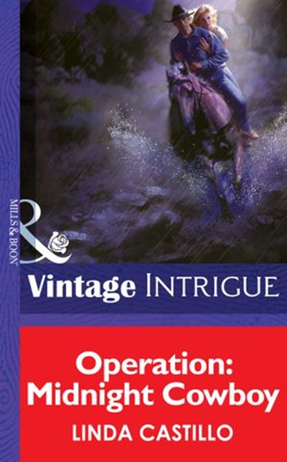 Operation: Midnight Cowboy (Mills & Boon Intrigue), Linda Castillo - Ebook - 9781472034045