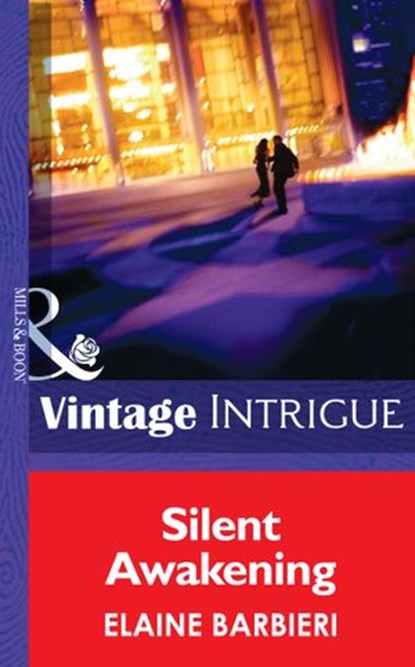 Silent Awakening (Mills & Boon Intrigue), Elaine Barbieri - Ebook - 9781472034588