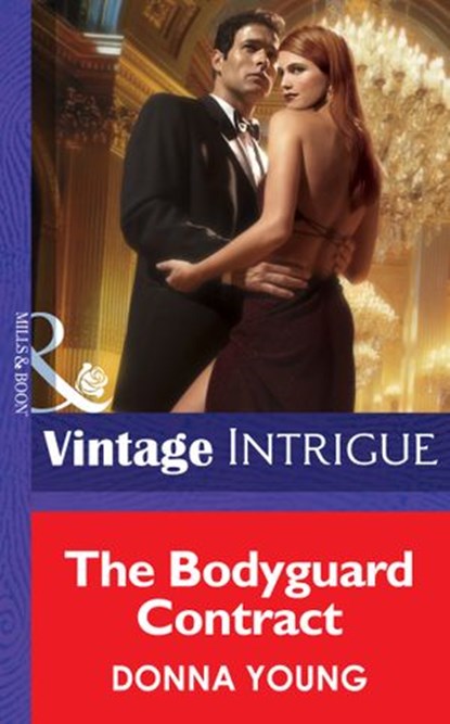The Bodyguard Contract (Mills & Boon Intrigue), Donna Young - Ebook - 9781472034755