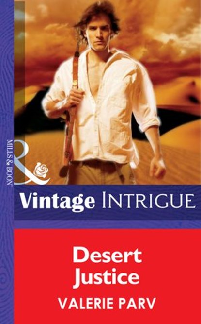 Desert Justice (Mills & Boon Intrigue), Valerie Parv - Ebook - 9781472035271