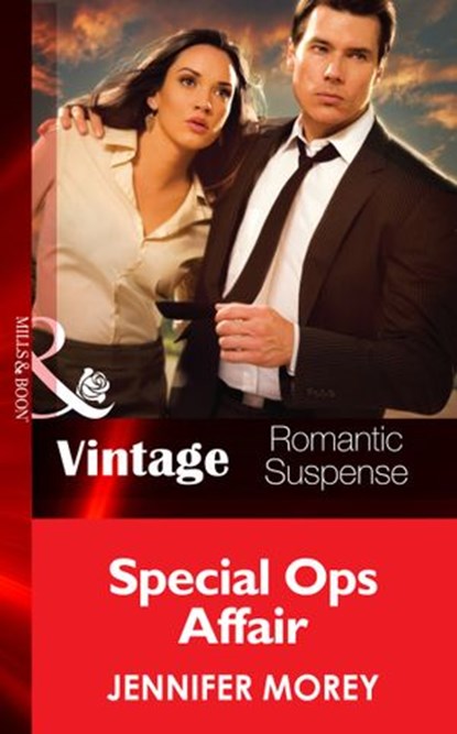 Special Ops Affair (All McQueen's Men, Book 4) (Mills & Boon Vintage Romantic Suspense), Jennifer Morey - Ebook - 9781472038708