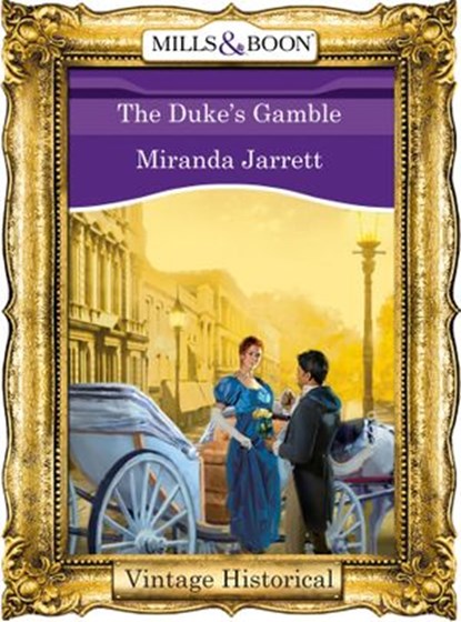 The Duke's Gamble (Mills & Boon Historical), Miranda Jarrett - Ebook - 9781472040602