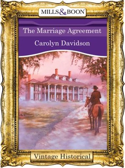 The Marriage Agreement (Mills & Boon Historical), Carolyn Davidson - Ebook - 9781472040732