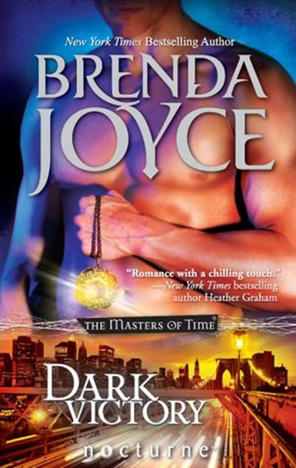 Dark Victory (The Masters of Time, Book 4) (Mills & Boon Nocturne), Brenda Joyce - Ebook - 9781472041623