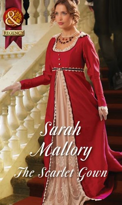 The Scarlet Gown (Mills & Boon Historical), Sarah Mallory - Ebook - 9781472043993