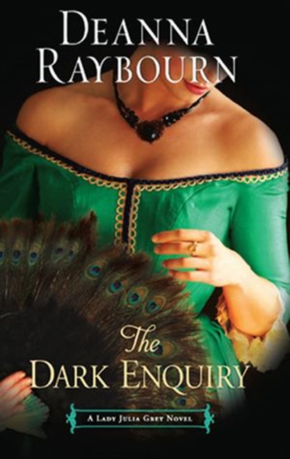 The Dark Enquiry, Deanna Raybourn - Ebook - 9781472046253