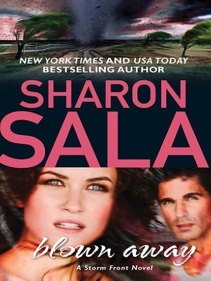 Blown Away, Sharon Sala - Ebook - 9781472053688