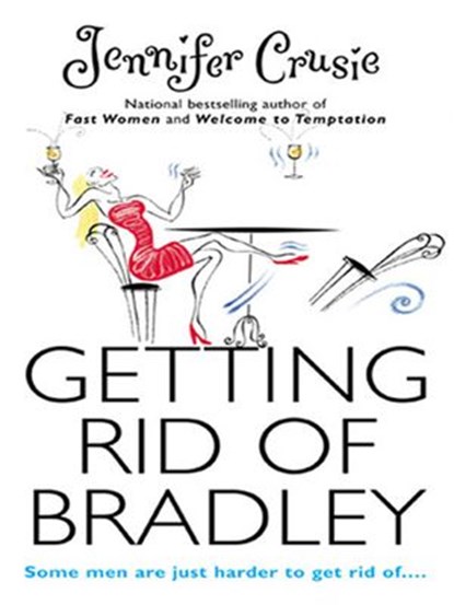 Getting Rid of Bradley, Jennifer Crusie - Ebook - 9781472053855
