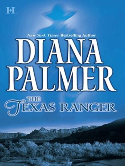 The Texas Ranger (Long, Tall Texans, Book 29), Diana Palmer - Ebook - 9781472053930