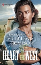 Bachelor Father (Heart of the West, Book 7) | Vicki Lewis Thompson | 