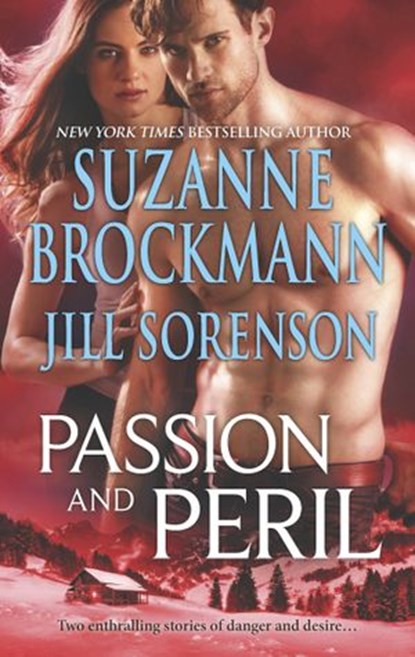 Passion And Peril, Suzanne Brockmann ; Jill Sorenson - Ebook - 9781472054586