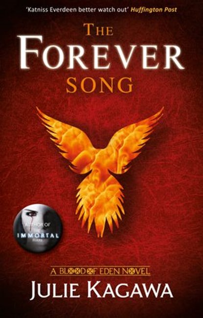 The Forever Song (Blood of Eden, Book 3), Julie Kagawa - Ebook - 9781472055040