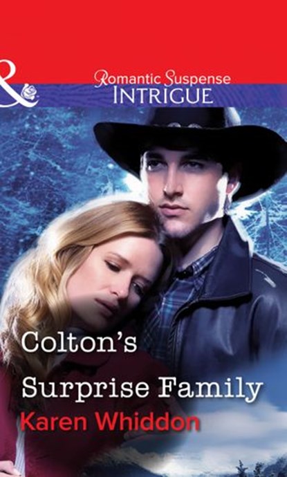 Colton's Surprise Family (Mills & Boon Intrigue), Karen Whiddon - Ebook - 9781472058195